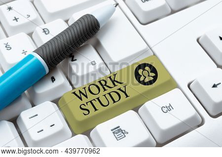 Text Caption Presenting Work Study. Internet Concept College Program That Enables Students To Work P
