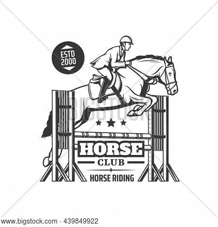 Horse Riding Icon, Equestrian Sport Race. Vector Vintage Label With Jockey Rider Jump Over Obstacles