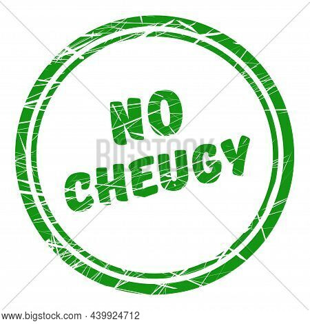Green Stamp With The Inscription Cheugy. New English Words. Popularized For Describing Anything That