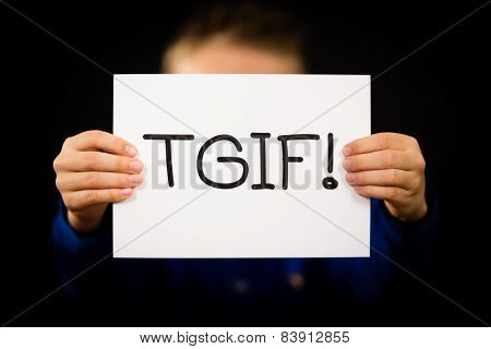 Child Holding Tgif Sign