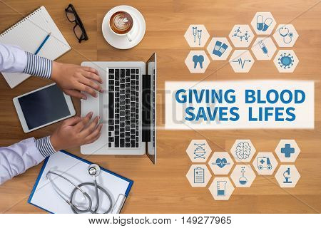 Giving Blood Saves Lifes