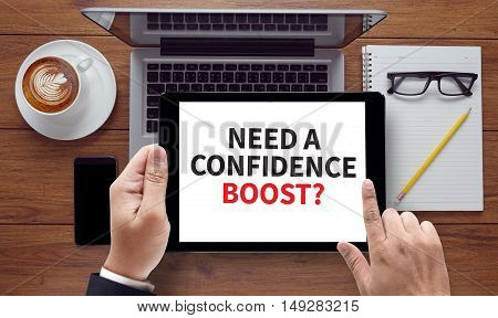 Need A Confidence Boost?