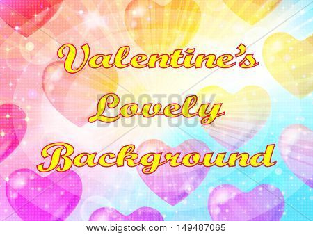 Valentine Holiday Background with Big Hearts, Sparks, Confetti and Colorful Light Rays. Eps10, Contains Transparencies. Vector