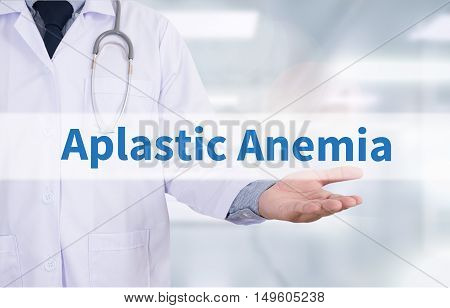 Aplastic Anemia Medicine doctor hand working Doctor work hard and Doctor medical