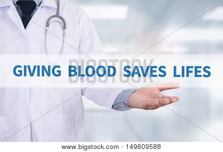 Giving Blood Saves Lifes