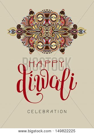 Happy Diwali greeting card with hand written inscription to indian light community festival, vector illustration