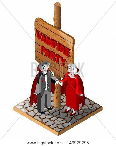 Wooden sign, vampire man and wooman.  Vampire party text. Vector illustration. 3D Isometric view.