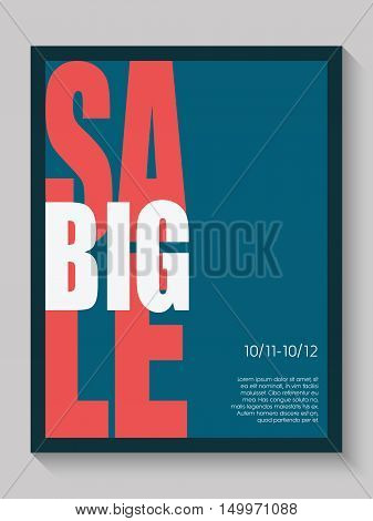 Big sale poster. Advertising banner with creative typography. Simple elegant graphic design. Eps10 vector illustration.