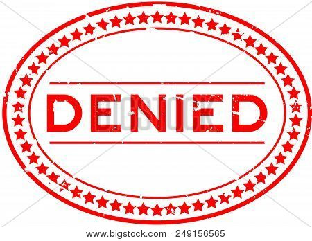 Grunge Red Denied Word Oval Rubber Seal Stamp On White Background