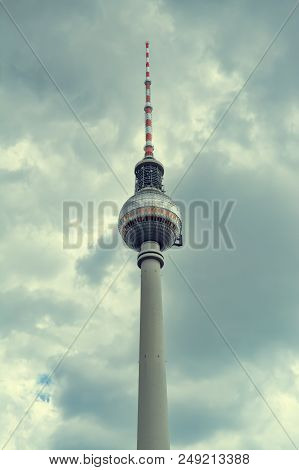 Berlin, Germany, May 25, 2015:  Tv Tower In Berlin. Germany. Vintage View. Old Retro Style.