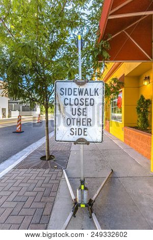 Sidewalk Closed Use Other Side Sign In Provo Utah Outsie Of Businesses In City Center