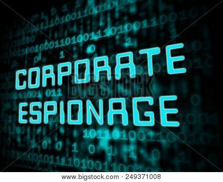 Corporate Espionage Covert Cyber Hacking 3D Illustration