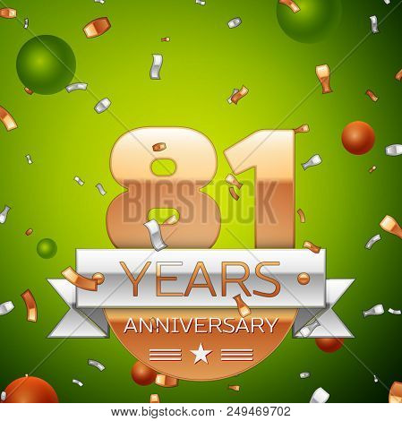 Realistic Eighty One Years Anniversary Celebration Design Banner. Gold Numbers And Silver Ribbon, Ba