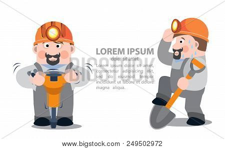 Miners With A Jackhammer And A Shovel, Infographics