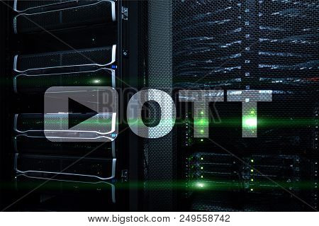Ott, Iptv, Video Streaming Over The Internet.