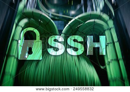 Ssh, Secure Shell Protocol And Software. Data Protection, Internet And Telecommunication Concept.