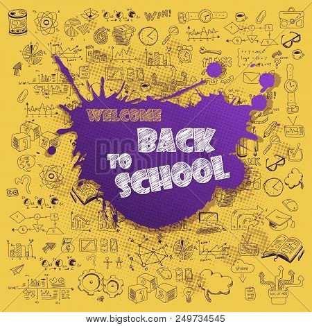 Concept Of Education. School Background With Hand Drawn School Supplies And Comic Speech Bubble With