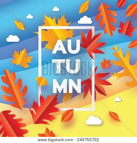 Beautiful Autumn In Paper Cut Style. Origami Leaves. Hello Autumn. September. October. Rectangle Fra