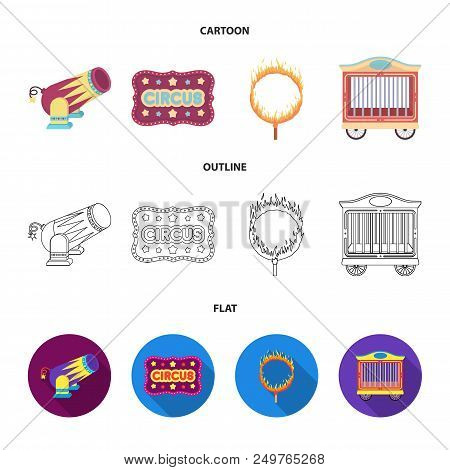Circus Trailer, Circus Gun, Burning Hoop, Signboard.circus Set Collection Icons In Cartoon, Outline,