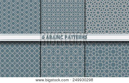 Set Of 6 Arabic Patterns Background. Geometric Seamless Muslim Ornament Backdrop. Vector Illustratio