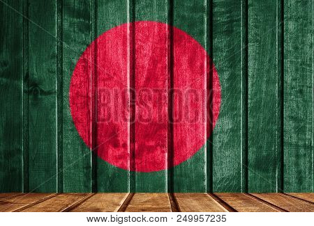 Wooden Background With A Flag Of Bangladesh. There Is A Place For Your Text In The Photo.