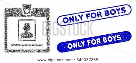 Collage Person Badge And Corroded Stamp Seals With Only For Boys Text. Mosaic Vector Person Badge Is