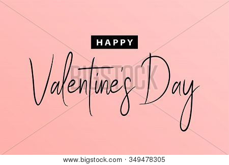 Valentines Day Romantic Greeting Card, Typography Poster With Text And Hearts. Happy Valentines Day 