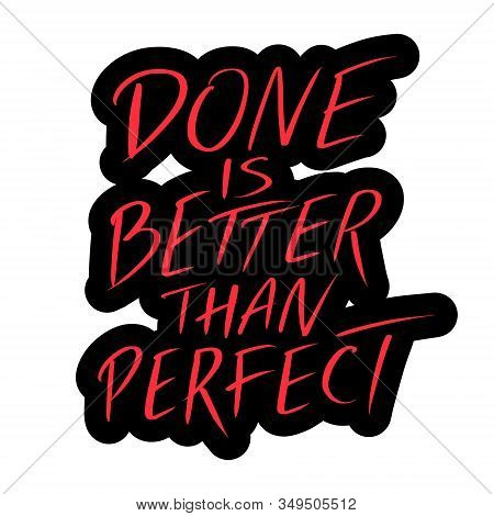 Done Better Than Vector Photo Free Trial Bigstock