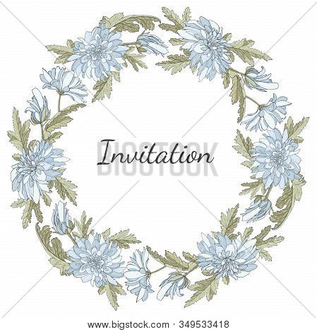 Decorative Greeting Card With Wheath Chrysanthemum Flowers. Elegant Post Card With Beautiful Of Chry