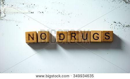 No Drugs Words On Wooden Cubes, Harmful Addiction, Abuse And Social Problem