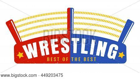 Vector Vintage Logo For A Wrestling With Ring. Retro Emblem For Wrestling. Poster Of A Wrestling In 