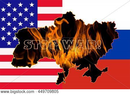 Map Of Ukraine On Fire. Outline Map Of Ukraine Against The Background Of The Flags Of Russia And The