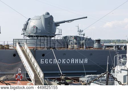 St. Petersburg, Russia - July 16, 2021: Artillery Installation At Russian Destroyer Bespokoyny At Th