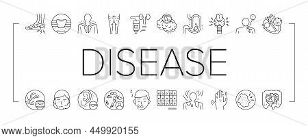 Disease Human Problem Collection Icons Set Vector. Epithelial Tissue And Toxoplasmosis, Ear Surgery 
