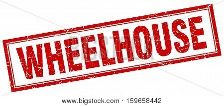 wheelhouse. square. stamp. grunge. vintage. sign. Isolated