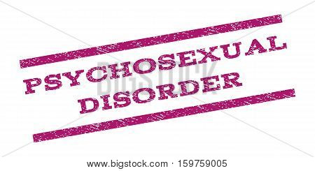 Psychosexual Disorder watermark stamp. Text tag between parallel lines with grunge design style. Rubber seal stamp with unclean texture. Vector purple color ink imprint on a white background.