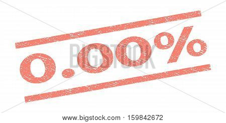 0.00 Percent watermark stamp. Text tag between parallel lines with grunge design style. Rubber seal stamp with dust texture. Vector salmon color ink imprint on a white background.