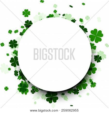 Saint Patrick's Day Round Background With Four-leaved Shamrocks.