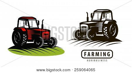 Farm Tractor Logo Or Label. Agriculture, Farming, Agribusiness Symbol. Vector Illustration