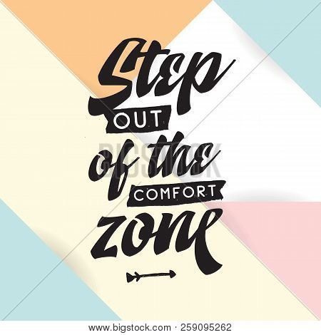 Inspirational Quote, Motivation. Typography For T Shirt, Invitation, Greeting Card Sweatshirt Printi