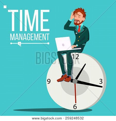 Time Management Man Vector. Huge Clock, Watch. Control. Procrastination. Business Illustration