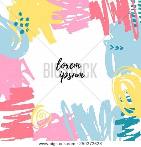 Frame With Hand Drawn Stains. Vector Illustration. Template For Greetins, Holidays, Web, Invitation
