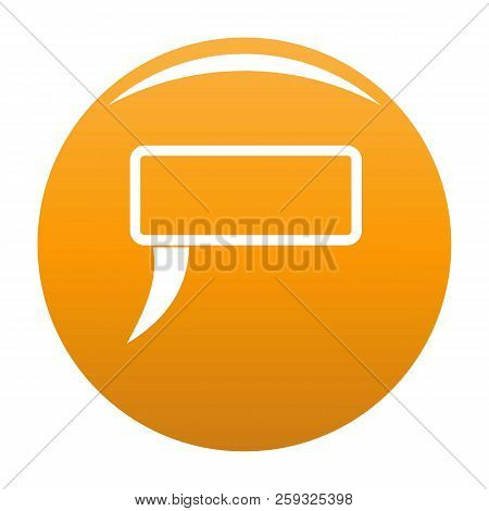 Speech Bubble Icon. Simple Illustration Of Speech Bubble Icon For Any Design Orange