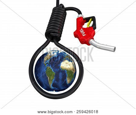 Oil Crisis On The Globe. The Globe In The Loop From The Hose Of The Filling Gun. 3d Illustration