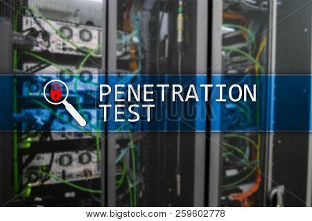 Penetration Test. Cybersecurity And Data Protection. Hacker Attack Prevention. Futuristic