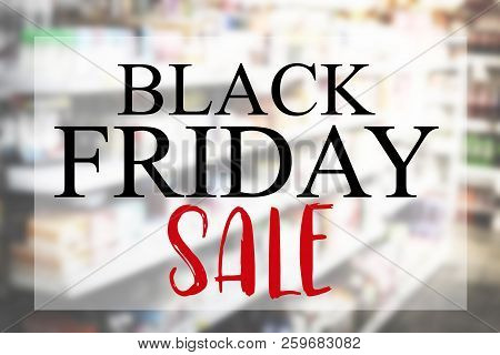 Black Friday Sale On Burred Image Of Shopping Mall.