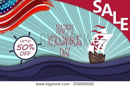 Happy Columbus Day Sale Background With Ship And Waves