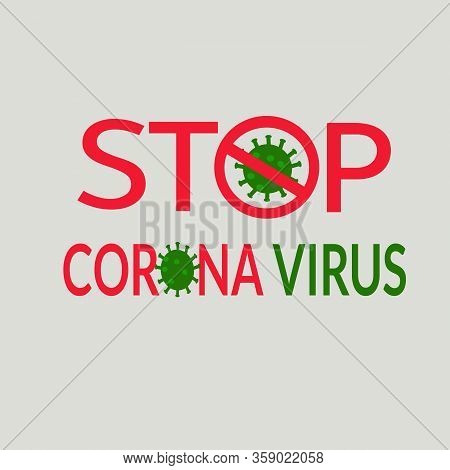 Illustration Vector Graphic Of Stop Corona Virus Typographic