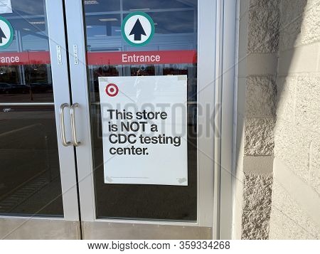 Eau Claire, Wisconsin - March 30, 2020: Sign Outside A Target Store Noting That This Is Not A Cdc Te