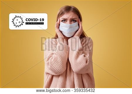Novel Sars Cov2. Prevent Infection Spread. Stop Pandemia. Shocked Woman In Mask. Covid-19, Coronavir